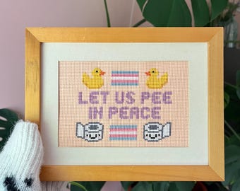 Let Us Pee in Peace Transgender Bathroom Cross Stitch Pattern - Trans Pride - LGBTQIA+ Pride X Stitch - Trans Flag - Gender Affirming