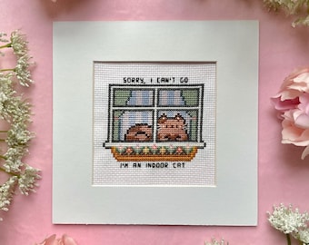 Sorry, I Can't Go I'm An Indoor Cat Introvert Cross Stitch Pattern, Cat Lovers Club, Cute Cat Gifts, Counted Cross Stitch, Introverts Unite