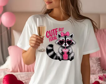 Cute But Feral Raccoon Bella Canvas Tee, Funny Valentine's Gift