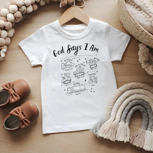 Christian Baby T-Shirt: God Says I Am, Faith-Based Clothing