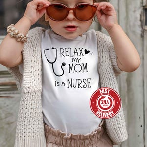 Kids Relax My Mommy Is A Nurse Mom T-Shirt Kids Relax My Mommy Is A Nurse Mom T-Shirt