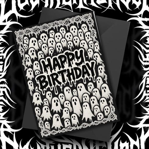 Gothic Ghost Birthday Card Spooky Black White Horror Greeting Dark Aesthetic Alternative Halloween Creepy Cute