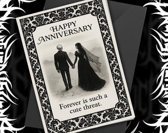 Goth Anniversary Card Forever Is Such a Cute Threat Dark Humor Wedding Card Alternative Romantic Greeting Card