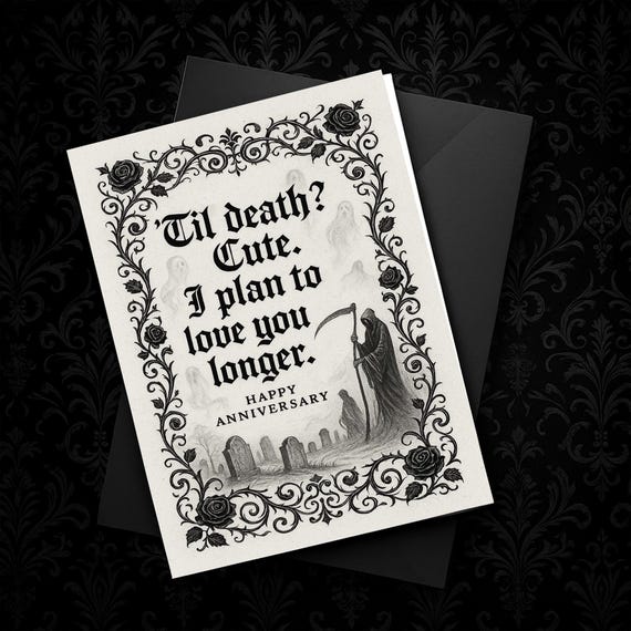 Goth Anniversary Card, Grim Reaper Love Card, Til Death Cute Card, Dark Romantic Card, Spooky Anniversary Card, Gothic Love Card