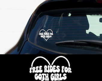 Free Rides for Goth Girls Vinyl Decal Gothic Car Sticker, Alternative Bumper Sticker, Funny Goth Gift, Pastel Goth Window Aesthetic