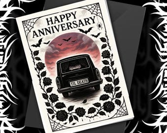 Gothic Anniversary Card Til Death Hearse Dark Romance Creepy Cute Love Note Spooky Valentine’s Day Card