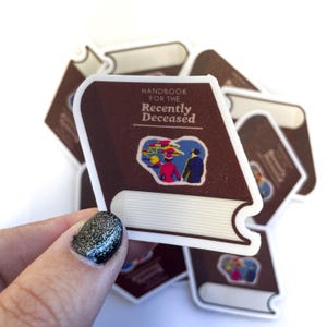 Handbook for the Recently Deceased Vinyl Sticker