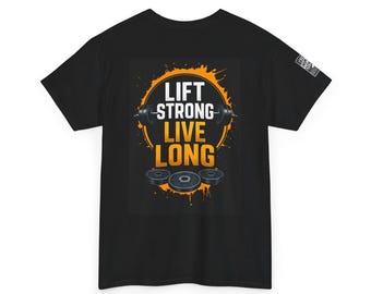 Camiseta de gimnasio "Levanta fuerzas, vive mucho tiempo", motivación para el fitness