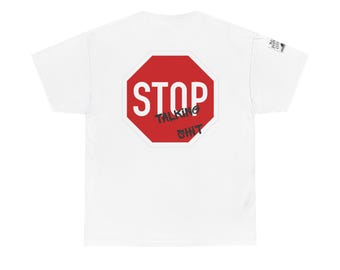 Camiseta de grafiti "Deja de hablar tonterías", camiseta de grafiti "Hablando tonterías", sigue inspirando a los demás, camiseta unisex "Deja de chismear", camiseta inspiradora