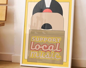 Wall Art For Music Junkie, Retro Vinyl Record Poster, Record Lover Gift, Vinyl Collectors Poster, Support Local Music Print, Vintage Style
