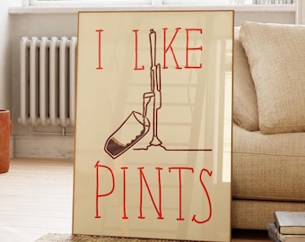 Impresión "Me gustan las pintas": Arte divertido para amantes de la cerveza (descarga digital)