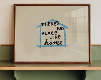 Non c'è posto come casa: stampa di decorazioni per la casa neutre scritte a mano (download digitale)