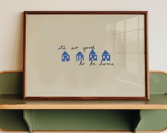 Minimalistischer blauer Hauseingang: So gut, zu Hause zu sein - Handgezeichnete Eingangsart (Digitaler Download)
