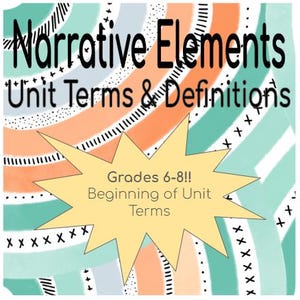 May include: A colorful graphic with a yellow starburst shape with the text "Grades 6-8!! Beginning of Unit Terms" on a background of overlapping orange, blue, and green circles with black and white patterns.