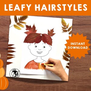 May include: A printable craft activity for kids featuring a line drawing of a person with fall leaves for hair. The text "Leafy Hairstyles" and "Instant Download" are visible on the page.