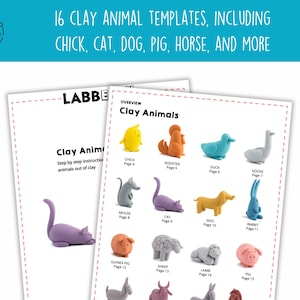 May include: A printable PDF guide with 16 clay animal templates, including a chick, rooster, duck, goose, mouse, cat, dog, rabbit, guinea pig, sheep, lamb, pig, donkey, bull, and horse. Each animal template has a color illustration and a page number.