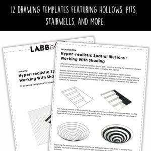 May include: Two white sheets of paper with drawing templates for hyper-realistic shading. The text on the top reads "12 DRAWING TEMPLATES FEATURING HOLLOWS, PITS, STAIRWELLS, AND MORE."