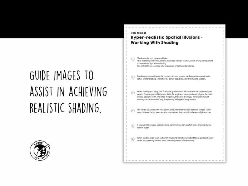 May include: A black and white guide for hyper-realistic shading techniques. The text reads "Guide images to assist in achieving realistic shading." A detailed instructional sheet is included, offering tips on shading with pencils.