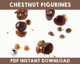 Chestnut Figurine Guide: 40 Autumn DIY Craft Templates (Step-by-Step-Instructions)