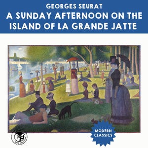 Georges Seurat - Uma tarde de domingo na ilha de La Grande Jatte, pôster de arte, cartões postais para impressão, miniaturas e modelos de estudo
