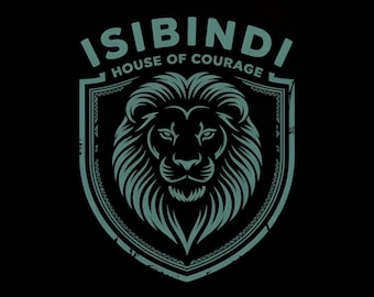 Isibindi House of Courage SVG PNG | Lion Crest Brave Strength Design