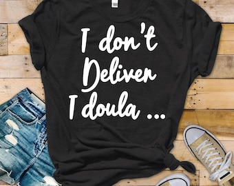 Funny Doula Quote SVG PNG | Birth Worker Design (Digital Download)
