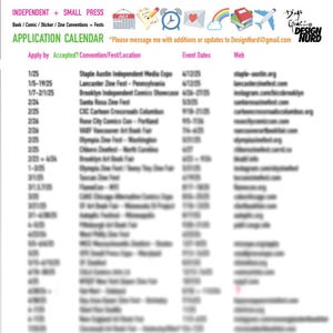 May include: Application calendar for independent and small press events, including book, comic, sticker, and zine conventions and festivals. Features a list of events with dates and web addresses. Includes the Design Nurd logo and contact information.