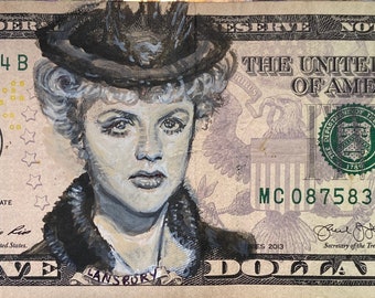 Dame Angela Lansbury PRINT American currency I got 5 on it dollar bill money painting Pop art