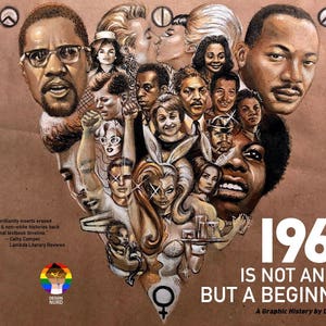 Könnte beinhalten: Eine grafische Illustration in Form eines Herzens, das aus Gesichtern verschiedener Menschen zusammengesetzt ist. Der Text "1963 IS NOT AN END BUT A BEGINNING" befindet sich am unteren Rand des Bildes. Der Text "A Graphic History by Diego Gómez" befindet sich unter dem Haupttext.