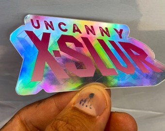 Uncanny X-Slur, Queer, X-Men, prismatic holographic rainbow sticker