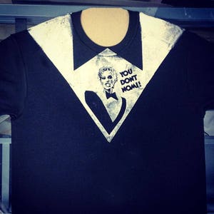 You Don't Nomi, Klaus Nomi, Nomi Malone, t-shirt, t shirt, Showgirls, you don't know me!, tuxedo tshirt, Las Vegas, Germany, meme, funny,