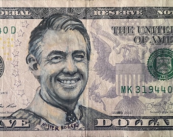 Mister Rogers Neighborhood PRINT I got 5 on it dollar bill money painting Pop art kindness love special