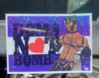 Doms Not Bombs sticker Leather Daddy fund communities not cops defund the police world peace 50 shades of grey kink latex Folsom dore fetish