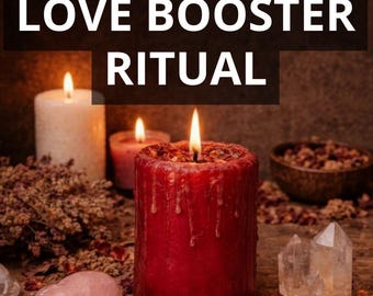 May include: A lit red candle with wax drips, surrounded by crystals, dried herbs, and other candles. The text "PERMANENT LOVE BOOSTER RITUAL" is displayed above the candle, with "PHOTO PROOF FAST RESULT" below.