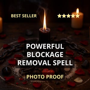 May include: A dark image with a central black candle burning brightly, surrounded by other lit candles, rose petals, and a chain. Text reads "POWERFUL BLOCKAGE REMOVAL SPELL" and "PHOTO PROOF".