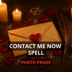 Contact Me Now Spell – Make Him Contact Me, Call Me, Unblock Me, Message & Communication Spell, Binding Love Spell and Communication Magic