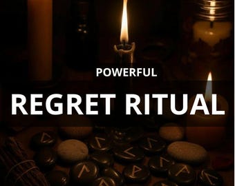 Powerful Regret Ritual to Make Ex Instantly Regret, Feel Guilt, Seek Forgiveness, Apologize, Face Karma and Emotional Justice