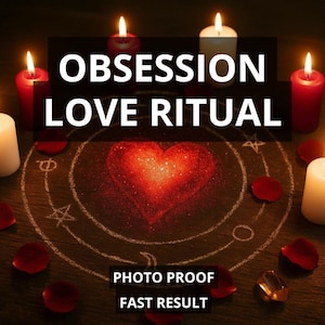 Op de afbeelding: Een afbeelding van een liefdesritueel met kaarsen, rozenblaadjes en een hartvormig ontwerp. De tekst "OBSESSION LOVE RITUAL" staat prominent weergegeven, samen met "PHOTO PROOF" en "FAST RESULT". De scène speelt zich af op een donker houten oppervlak.
