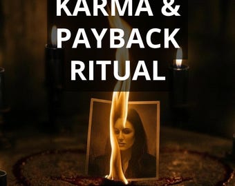 Instant Karma & Payback Ritual – Revenge and Regret Casting, Karmic Justice and Energy Reversal, Return Negativity, Hex and Evil Eye Reading