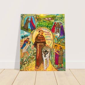 Puede incluir: Una pintura colorida de San Francisco de Asís con un lobo. La pintura está en un estilo caprichoso con colores brillantes y muchos detalles. El texto de la pintura dice: "Como anuncian la paz con sus labios, que tengan cuidado de tenerla aún más en sus propios corazones."