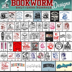 52 Amazing Bookworm/Smut/Dark Romance Designs, svg, cricut,
