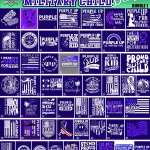 May include: A collection of purple and white designs with text related to military children. The designs include phrases like "Purple Up," "Military Child," and "Proud Military Child," along with American flag graphics and ribbons.