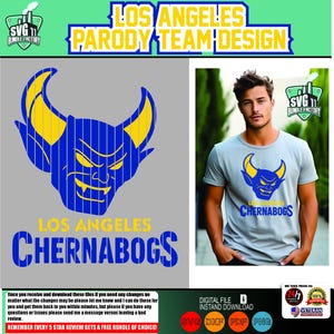 May include: A grey t-shirt featuring a blue and yellow devil graphic and the text "LOS ANGELES CHERNABOGS". The image also includes a matching graphic on a grey background, and text that reads "LOS ANGELES PARODY TEAM DESIGN".