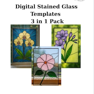 May include: Digital stained glass templates in a 3-in-1 pack. The image shows three stained glass designs: yellow orchids, purple flowers, and a pink flower. The templates are available in high-resolution PDF and PNG formats.