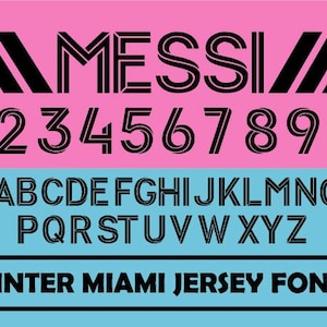 Inter Miami 2023-2025 Font – Digital Download for Shirts, Names & Numbers | Football Vector Typeface - Messi Font -