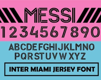 May include: A black and white font with the word "MESSI" in a bold, stylized font. The font also includes numbers 1 through 9 and all letters of the alphabet. The text "INTER MIAMI JERSEY FONT" is below the font.