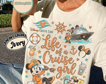 Comfort colors Life of a Cruise Girl shirt, Disney Cruise Line Minnie Girls Trip Tee, Disney Magic Wonder Fantasy Wish Destiny Adventure Tee