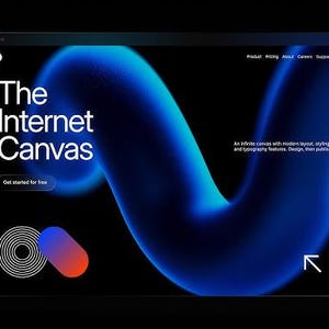 May include: A digital interface design software dashboard featuring a dark theme with a central canvas displaying a large, glowing blue abstract shape. The text reads The Internet Canvas, An infinite canvas with modern layout, styling, and typography features. Design, then publish.