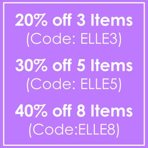 May include: Purple background with white text offering discounts on multiple items. 20% off 3 items (Code: ELLE3), 30% off 5 items (Code: ELLE5), 40% off 8 items (Code: ELLE8).