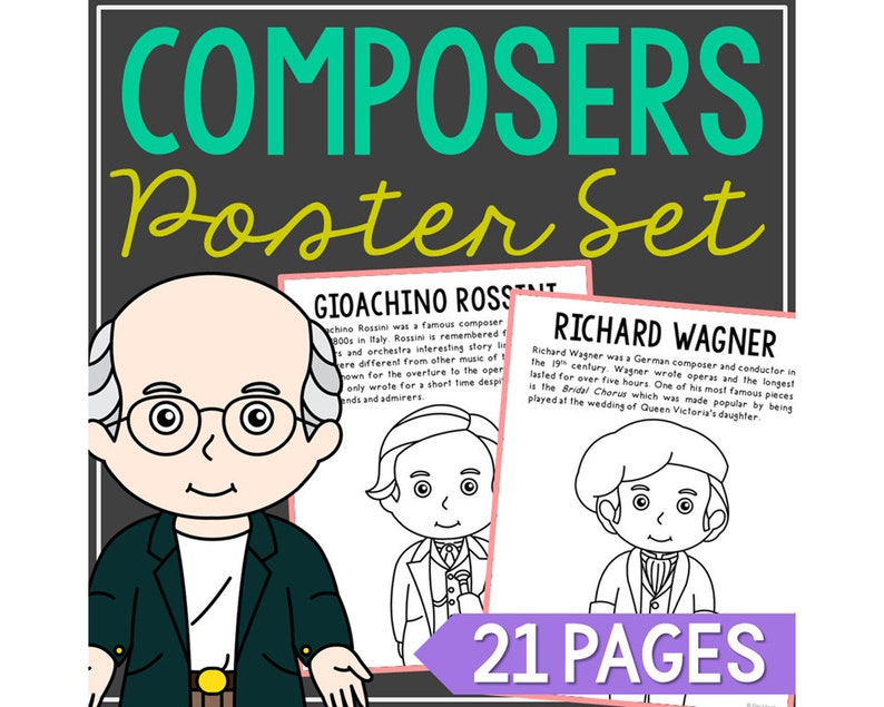 May include: A poster set titled "COMPOSERS Poster Set" featuring illustrations of composers Gioachino Rossini and Richard Wagner. The set includes 21 pages. The text describes the composers and their works.